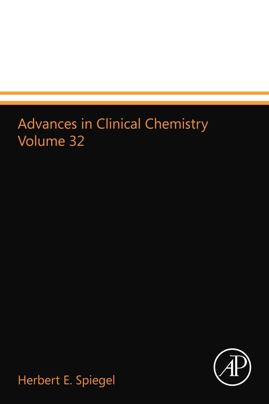 Advances in Clinical Chemistry Volume 32