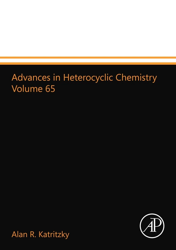 Advances in Heterocyclic Chemistry Volume 65