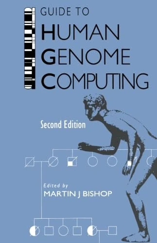 Guide to Human Genome Computing, Second Edition