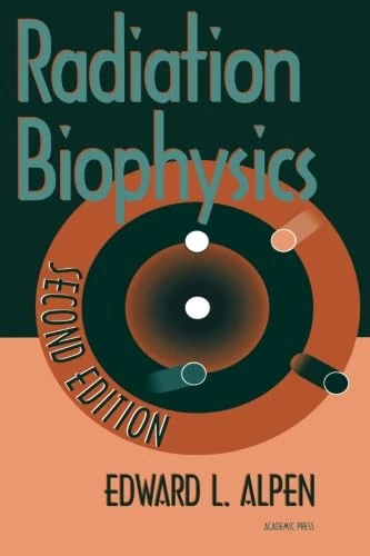 Radiation Biophysics, Second Edition