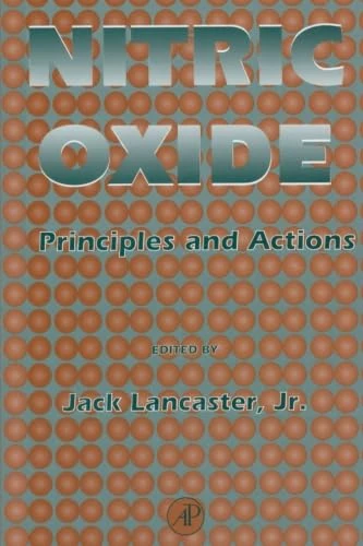 Academic Press Nitric Oxide: Principles and Actions Book