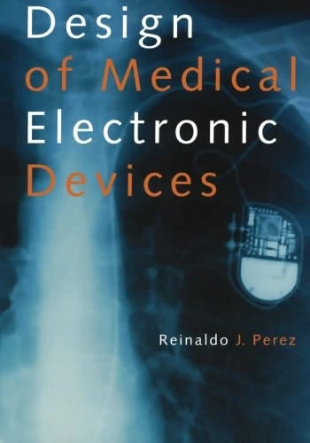 Design of Medical Electronic Devices