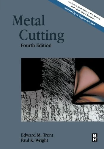 Metal Cutting, Fourth Edition