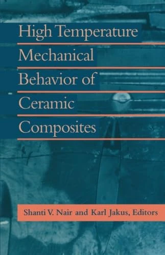 High Temperature Mechanical Behaviour of Ceramic Composites