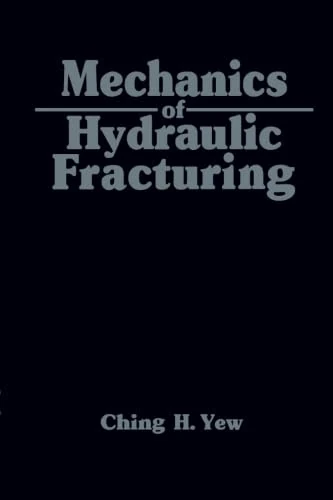 Mechanics of Hydraulic Fracturing