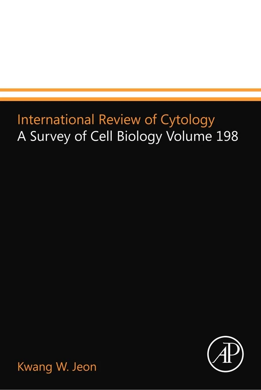 International Review of Cytology: A Survey of Cell Biology Volume 198