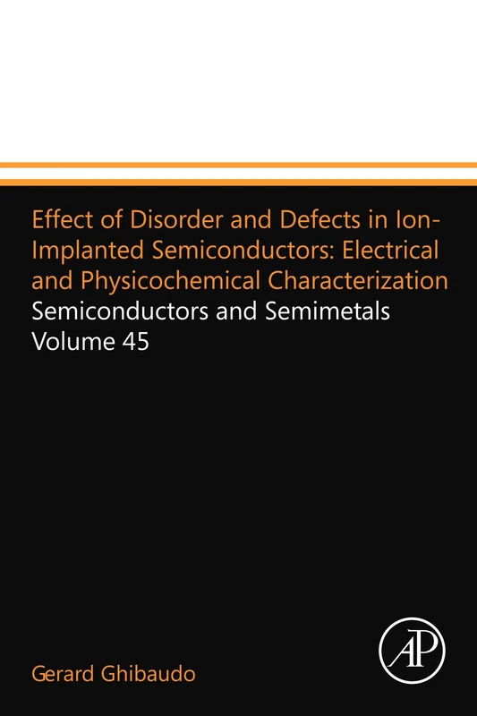 Academic Press Ion-Implanted Semiconductors Volume 45 Book - Image 1