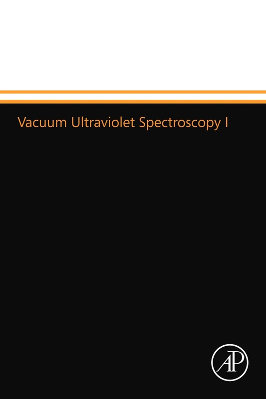Vacuum Ultraviolet Spectroscopy I