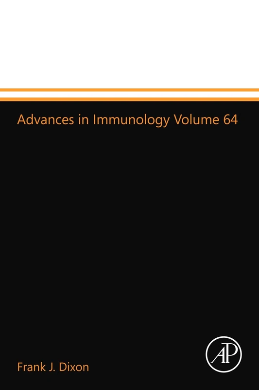 Advances in Immunology Volume 64