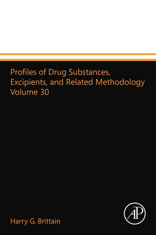 Profiles of Drug Substances, Excipients, and Related Methodology Volume 30