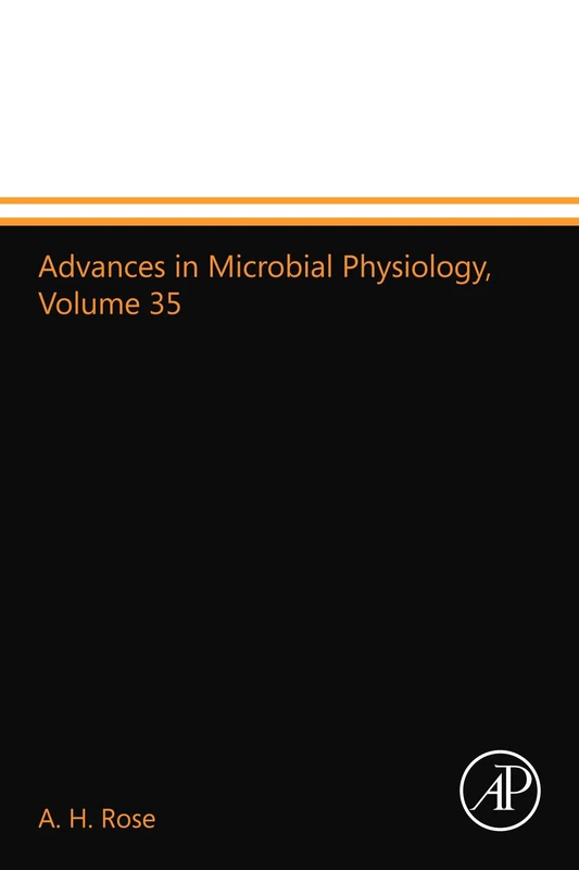 Advances in Microbial Physiology, Volume 35: Volume 35