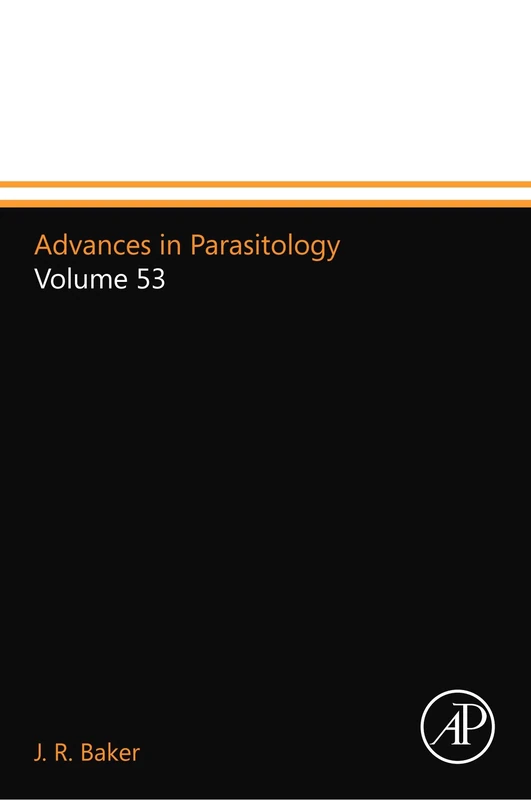 Advances in Parasitology: Volume 53
