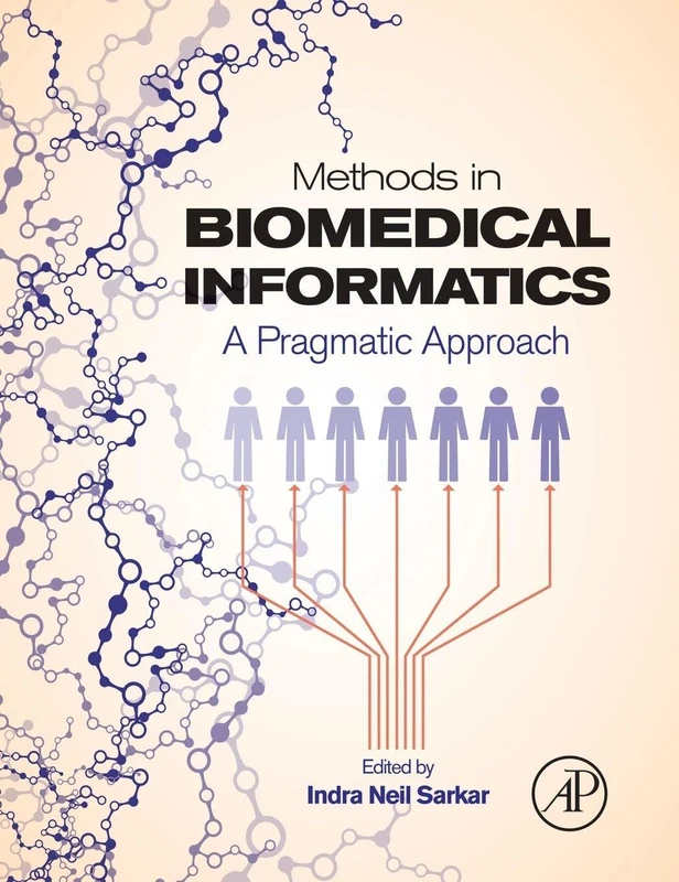 Methods in Biomedical Informatics: A Pragmatic Approach