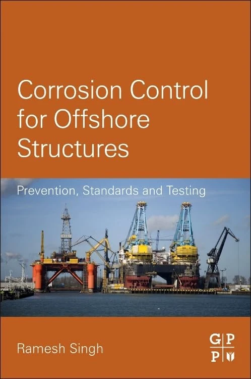 Corrosion Control for Offshore Structures: Cathodic Protection and High Efficiency Coating