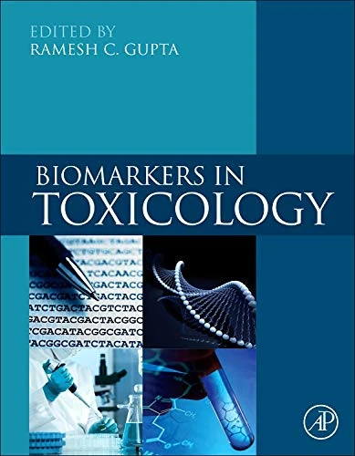 Biomarkers in Toxicology