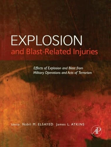 Academic Press - Explosion and Blast-Related Injuries Text