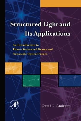 Structured Light and Phase-Structured Beams - Optical Forces Introduction