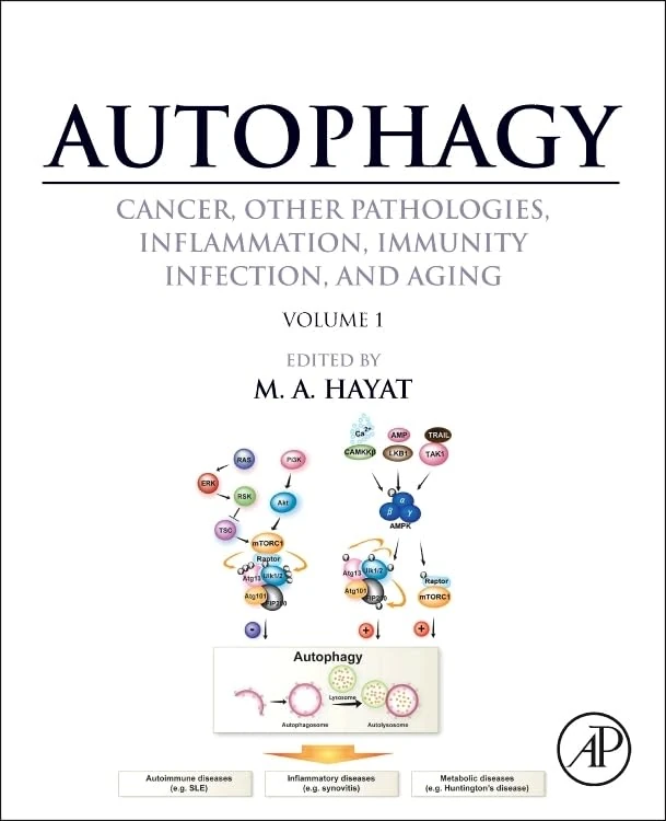 Autophagy: Cancer, Other Pathologies, Inflammation, Immunity, Infection, and Aging: Molecular Mechanisms Vol. 1.: Volume 1 - Molecular Mechanisms