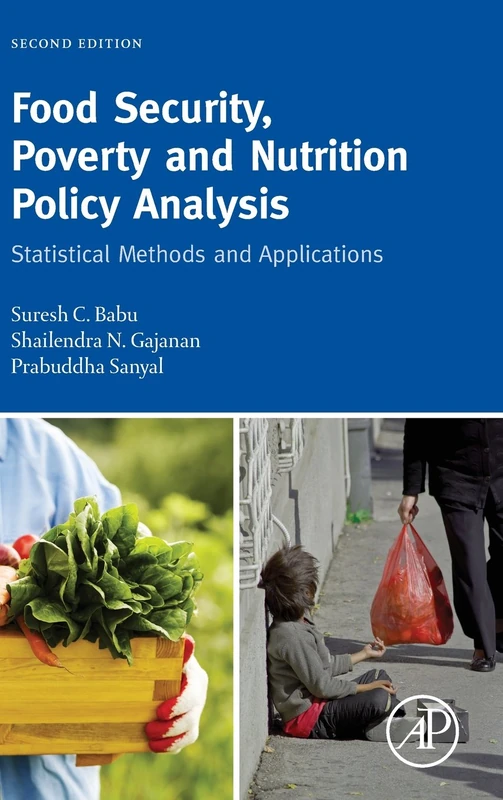 Food Security, Poverty and Nutrition Policy Analysis: Statistical Methods and Applications