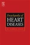 Encyclopedia of Heart Diseases