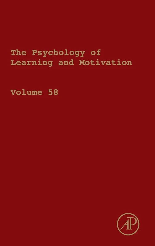 The Psychology of Learning and Motivation: 58: Volume 58