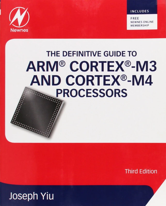 The Definitive Guide to ARM Cortex-M3 and Cortex-M4 Processors