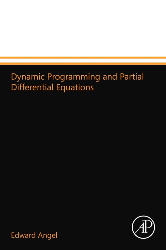 Dynamic Programming and Partial Differential Equations
