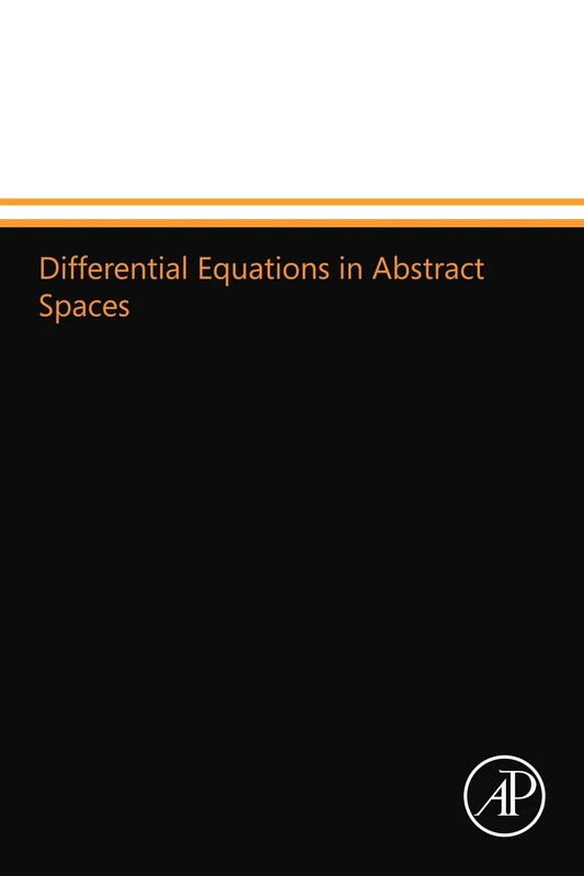 Differential Equations in Abstract Spaces
