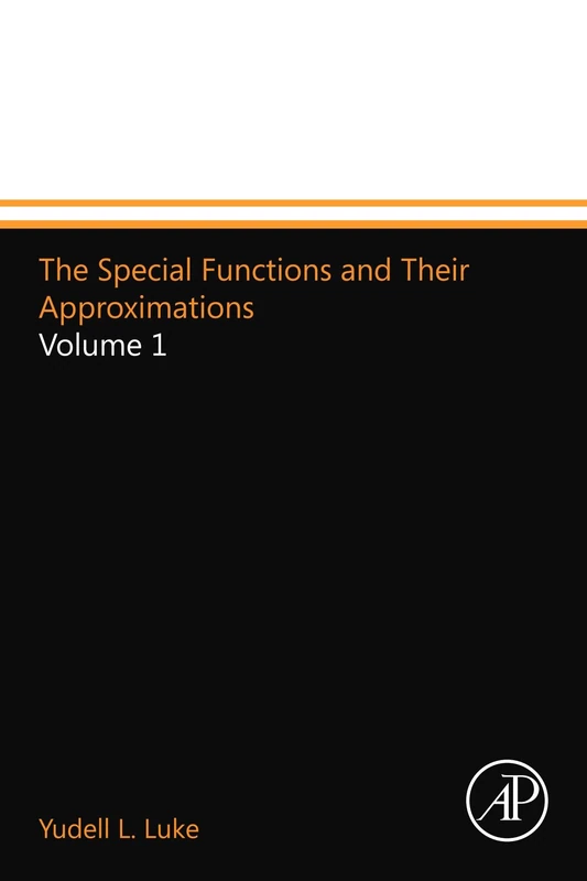 The Special Functions and Their Approximations: Volume 1