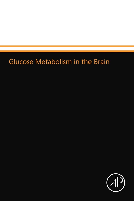 Glucose Metabolism in the Brain