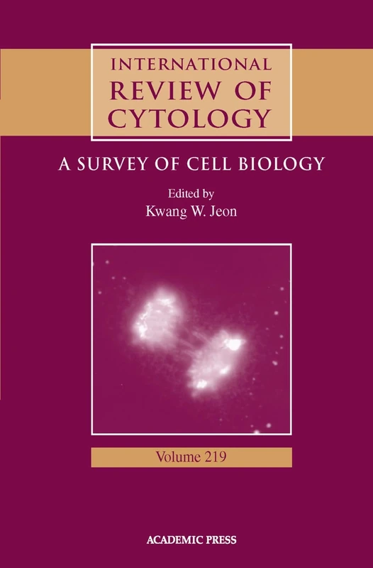 International Review of Cytology, Volume 219: A Survey of Cell Biology Volume 219