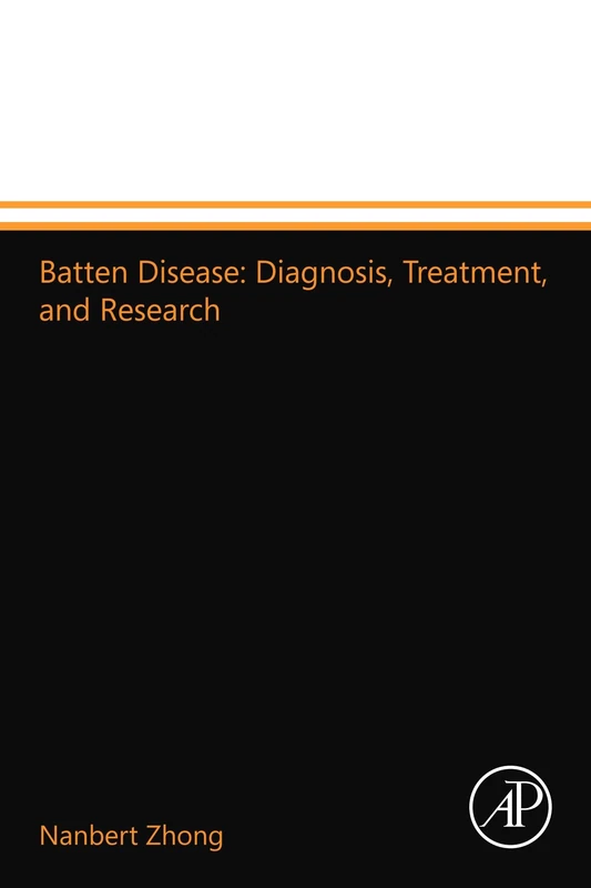 Batten Disease: Diagnosis, Treatment, and Research
