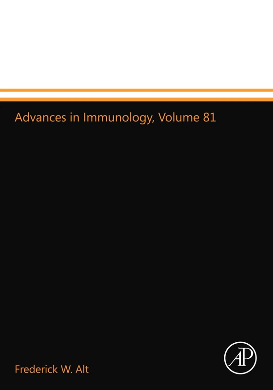 Advances in Immunology, Volume 81: Volume 81