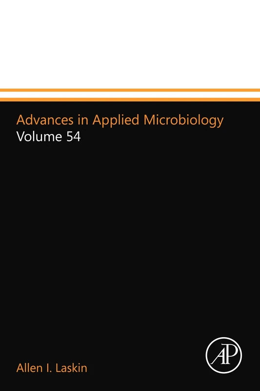 Advances in Applied Microbiology: Volume 54