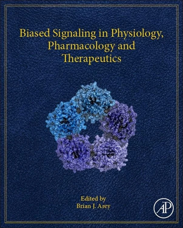 Biased Signaling in Physiology, Pharmacology and Therapeutics, - Image 1