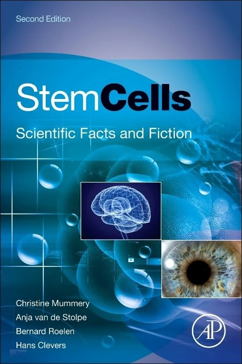Stem Cells: Scientific Facts and Fiction