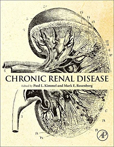 Academic Press Chronic Renal Disease - Medical Reference Book