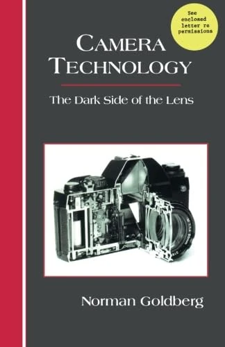 Academic Press - Camera Technology: The Dark Side of the Lens