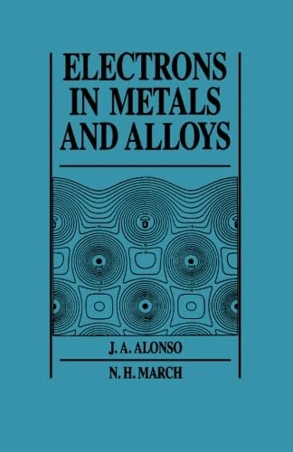 Electrons in Metals and Alloys