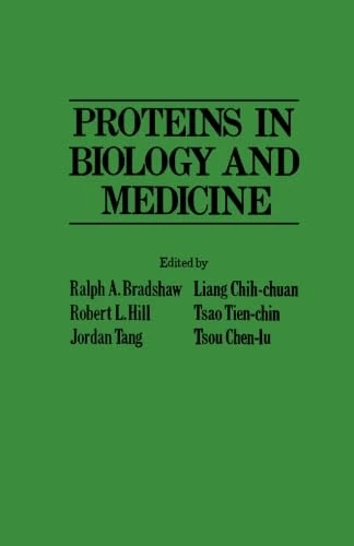 Proteins in Biology and Medicine