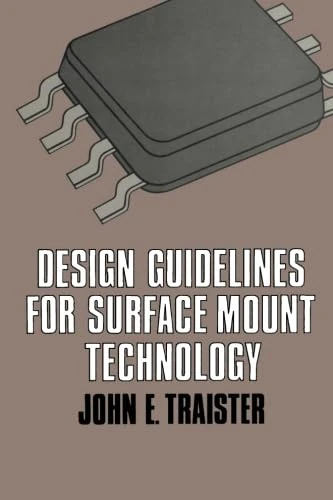 Design Guidelines for Surface Mount Technology
