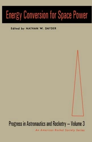 Energy Conversion for Space Power