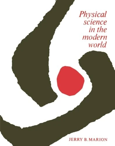 Physical Science in the Modern World