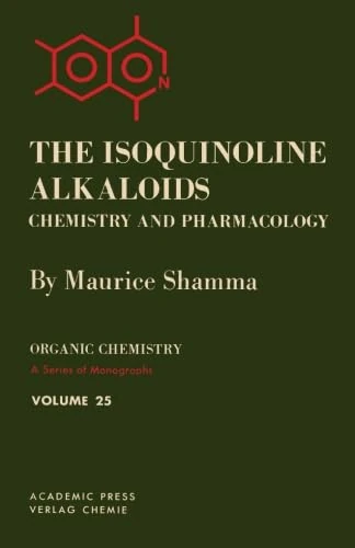The Isoquinoline Alkaloids Chemistry and Pharmacology