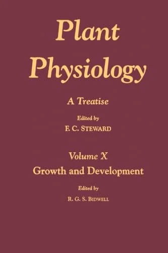 Plant Physiology V10: A Treatise