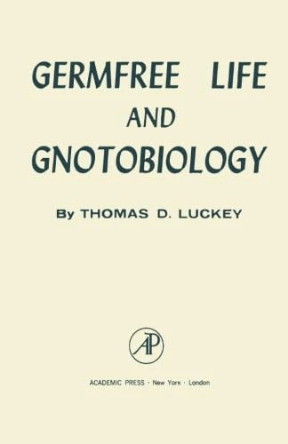 Germfree Life and Gnotobiology