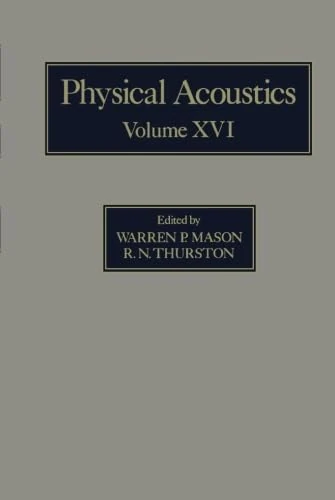 Physical Acoustics V16: Principles and Methods