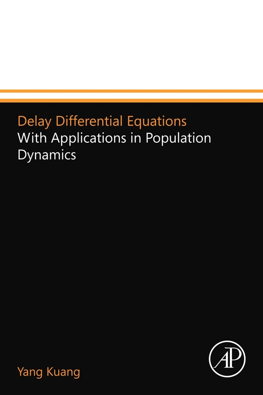 Academic Press Delay Differential Equations - Population Dynamics