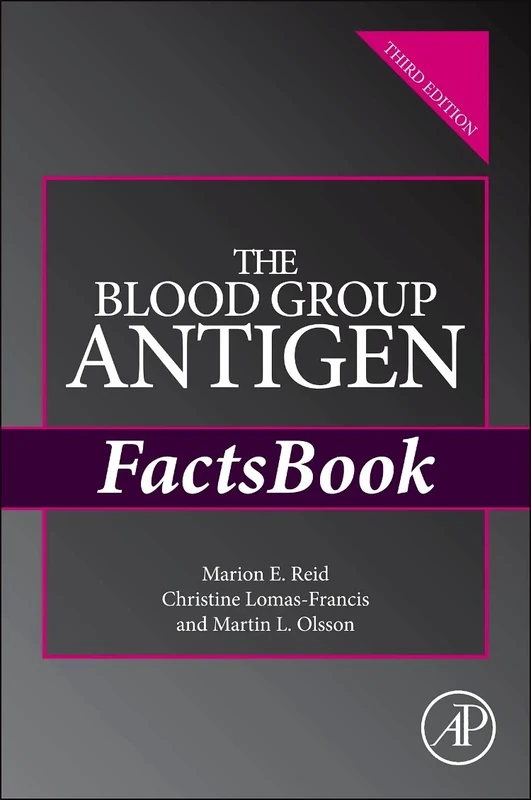 The Blood Group Antigen FactsBook