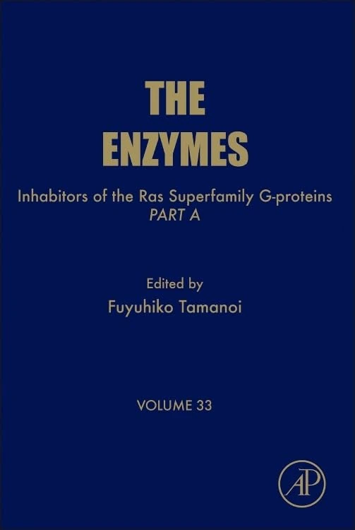 Inhibitors of the Ras Superfamily G-proteins, Part A (Volume 33) (The Enzymes, Volume 33)